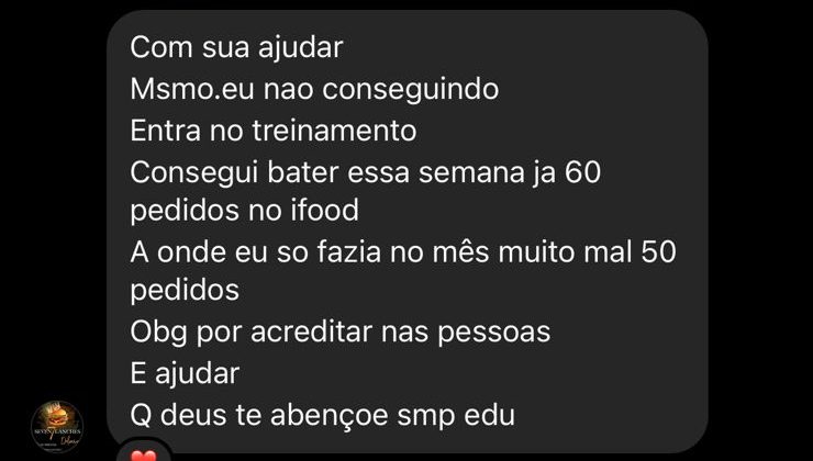 Mensagem da Seven Lanches: de 50 pedidos no mês para 60 na semana